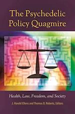Psychedelic Policy Quagmire