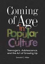 Coming of Age in Popular Culture