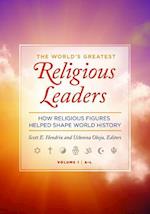 The World's Greatest Religious Leaders [2 volumes]
