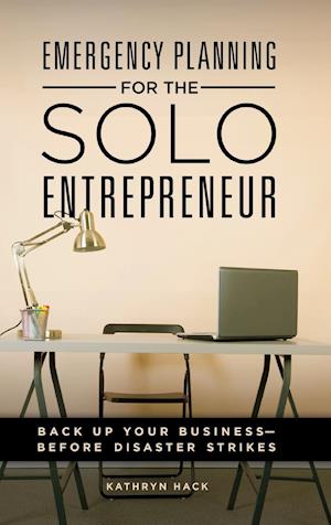 Emergency Planning for the Solo Entrepreneur