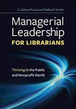 Managerial Leadership for Librarians