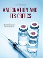 Vaccination and Its Critics