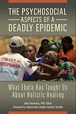 Psychosocial Aspects of a Deadly Epidemic
