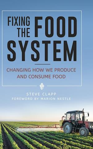 Fixing the Food System