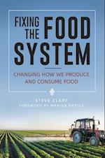 Fixing the Food System