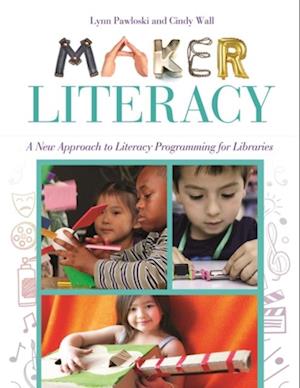 Maker Literacy
