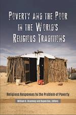 Poverty and the Poor in the World's Religious Traditions