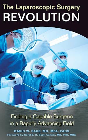 The Laparoscopic Surgery Revolution