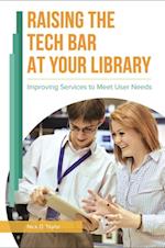 Raising the Tech Bar at Your Library