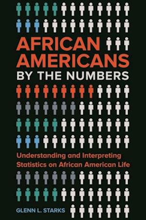 African Americans by the Numbers