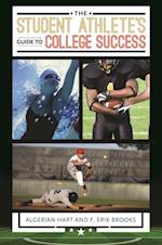 Student Athlete's Guide to College Success