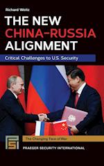 The New China-Russia Alignment