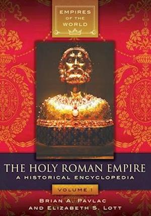 The Holy Roman Empire [2 volumes]