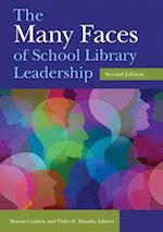 Many Faces of School Library Leadership