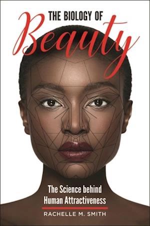 Biology of Beauty