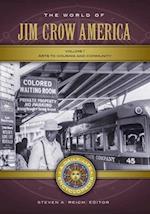 The World of Jim Crow America [2 volumes]