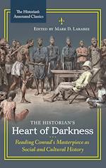 The Historian's Heart of Darkness