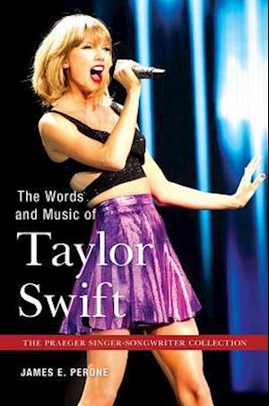 Words and Music of Taylor Swift