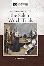 Documents of the Salem Witch Trials