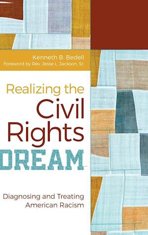 Realizing the Civil Rights Dream