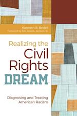 Realizing the Civil Rights Dream