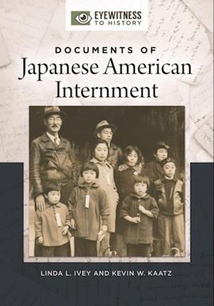 Documents of Japanese American Internment