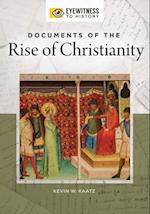 Documents of the Rise of Christianity