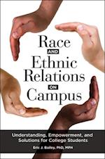 Race and Ethnic Relations on Campus