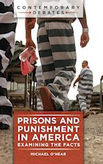 Prisons and Punishment in America