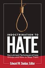 Indoctrination to Hate