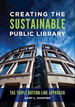 Creating the Sustainable Public Library