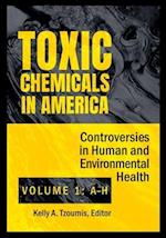 Toxic Chemicals in America [2 volumes]