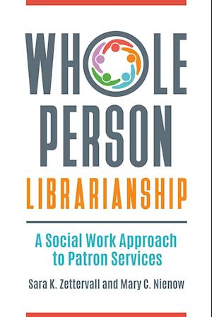 Whole Person Librarianship