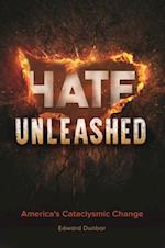 Hate Unleashed