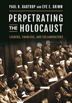 Perpetrating the Holocaust