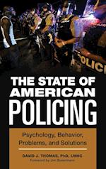 The State of American Policing