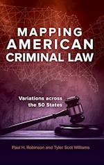 Mapping American Criminal Law