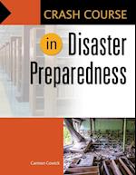 Crash Course in Disaster Preparedness