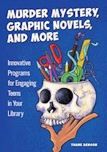 Murder Mystery, Graphic Novels, and More