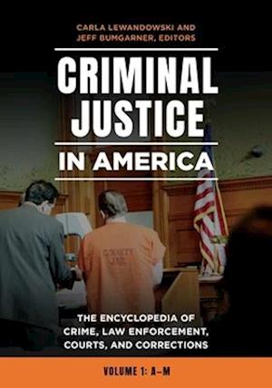 Criminal Justice in America