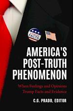 America's Post-Truth Phenomenon