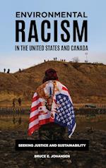 Environmental Racism in the United States and Canada
