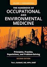 The Handbook of Occupational and Environmental Medicine [2 volumes]
