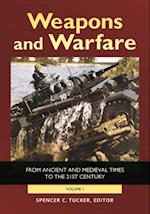 Weapons and Warfare