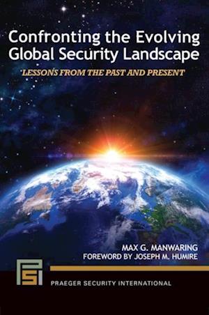 Confronting the Evolving Global Security Landscape