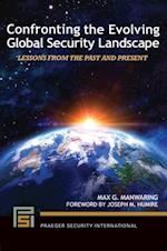 Confronting the Evolving Global Security Landscape