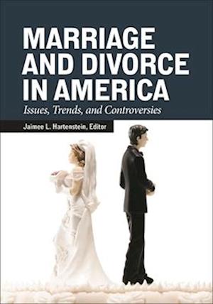 Marriage and Divorce in America