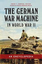 The German War Machine in World War II