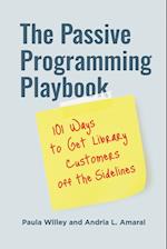 The Passive Programming Playbook