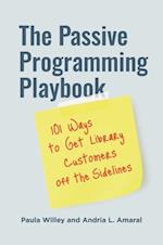Passive Programming Playbook